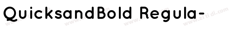 QuicksandBold Regula字体转换